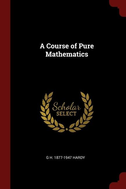 Front cover_A Course of Pure Mathematics