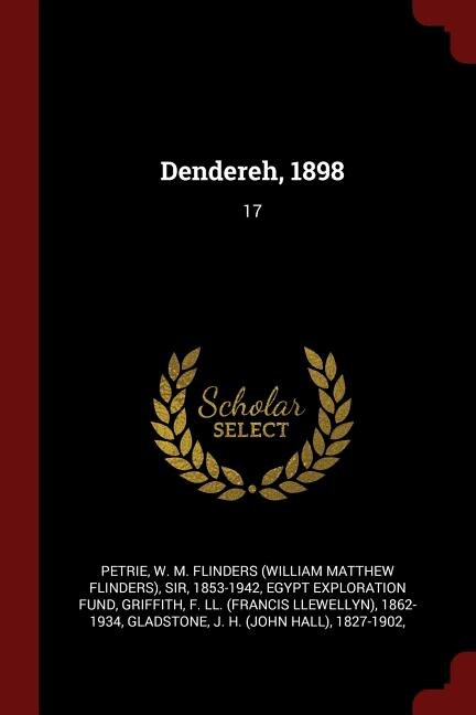 Dendereh, 1898: 17