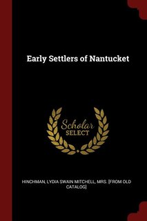 Couverture_Early Settlers of Nantucket