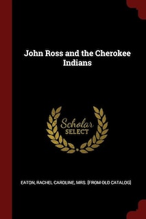 Couverture_John Ross and the Cherokee Indians