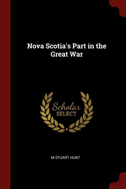 Couverture_Nova Scotia's Part in the Great War
