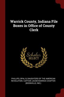 Couverture_Warrick County, Indiana File Boxes in Office of County Clerk