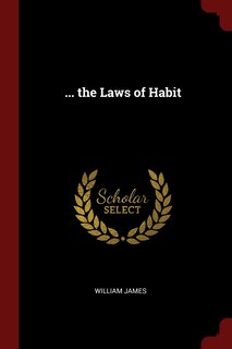 Front cover_... the Laws of Habit