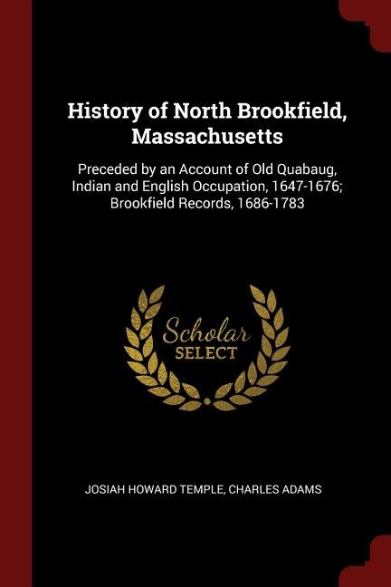 Couverture_History of North Brookfield, Massachusetts