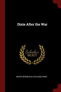 Dixie After the War