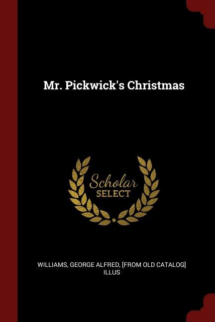 Front cover_Mr. Pickwick's Christmas