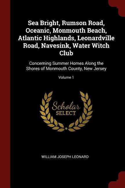 Couverture_Sea Bright, Rumson Road, Oceanic, Monmouth Beach, Atlantic Highlands, Leonardville Road, Navesink, Water Witch Club