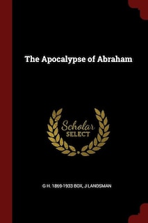 The Apocalypse of Abraham