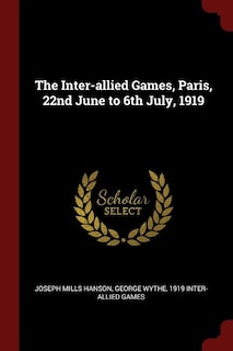Couverture_The Inter-allied Games, Paris, 22nd June to 6th July, 1919
