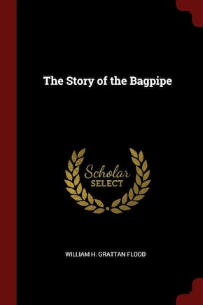 The Story of the Bagpipe