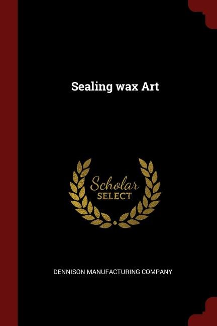 Front cover_Sealing wax Art