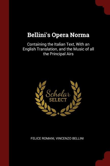 Front cover_Bellini's Opera Norma