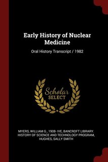 Front cover_Early History of Nuclear Medicine