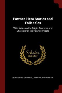 Couverture_Pawnee Hero Stories and Folk-tales