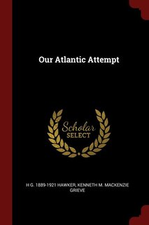 Front cover_Our Atlantic Attempt