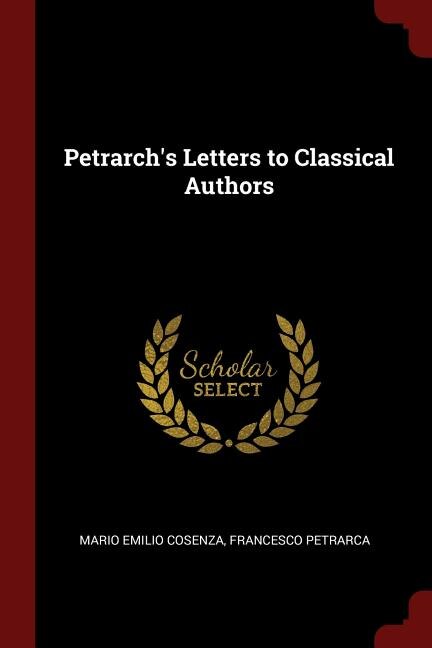 Front cover_Petrarch's Letters to Classical Authors