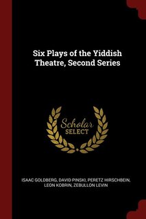 Couverture_Six Plays of the Yiddish Theatre, Second Series