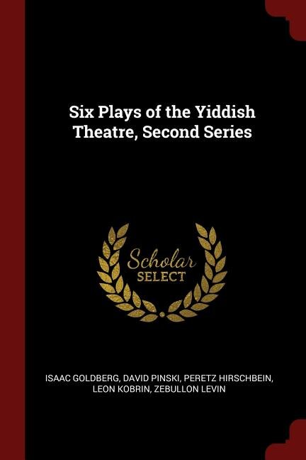 Couverture_Six Plays of the Yiddish Theatre, Second Series