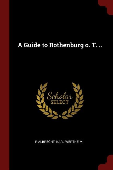 Front cover_A Guide to Rothenburg o. T. ..