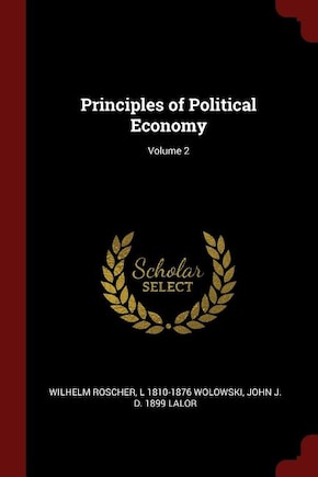 Principles of Political Economy; Volume 2