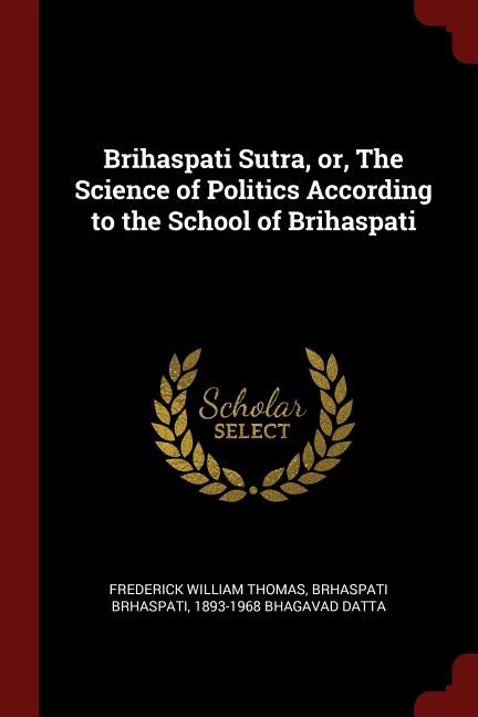 Couverture_Brihaspati Sutra, or, The Science of Politics According to the School of Brihaspati