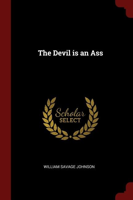 The Devil is an Ass