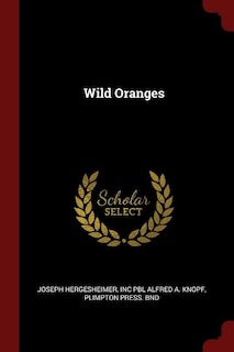 Wild Oranges