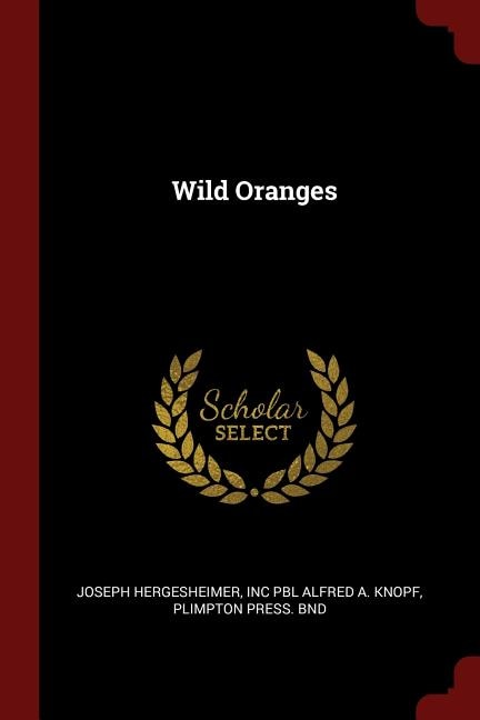 Wild Oranges