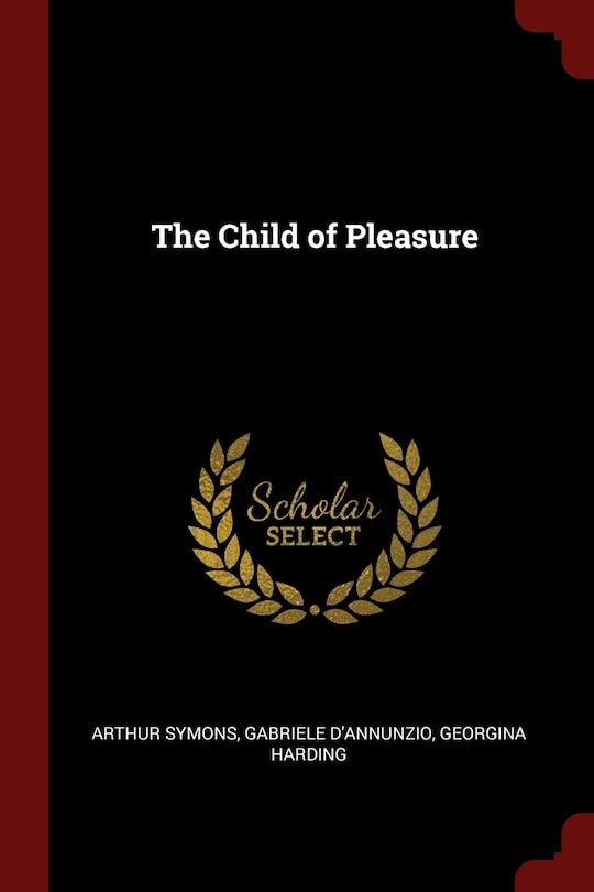 Front cover_The Child of Pleasure