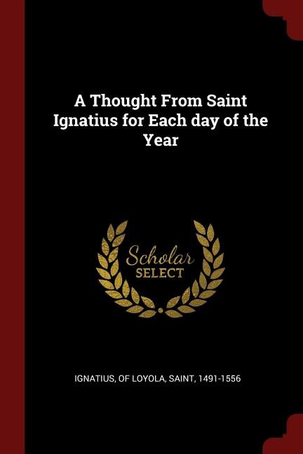 Couverture_A Thought From Saint Ignatius for Each day of the Year