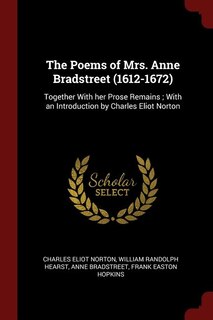 Front cover_The Poems of Mrs. Anne Bradstreet (1612-1672)