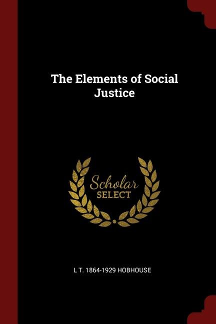 Front cover_The Elements of Social Justice