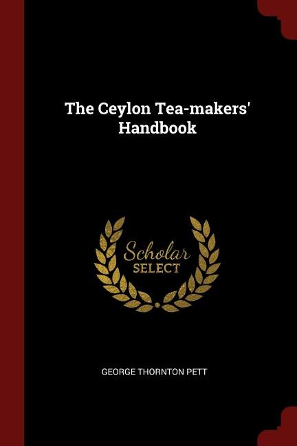 Couverture_The Ceylon Tea-makers' Handbook