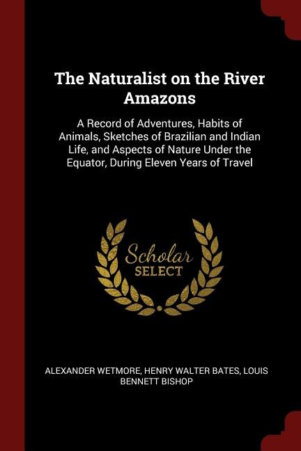 Front cover_The Naturalist on the River Amazons