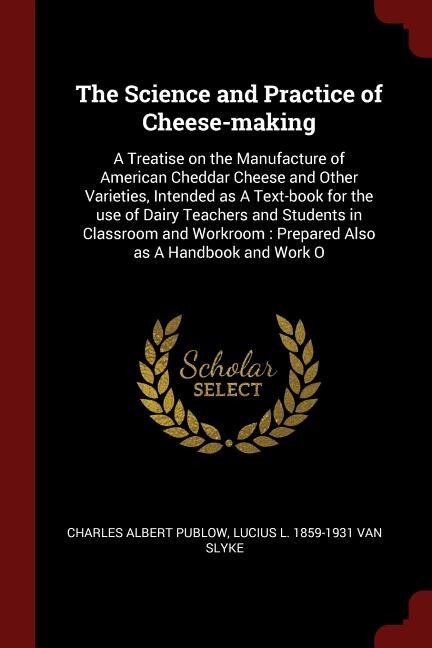 Front cover_The Science and Practice of Cheese-making