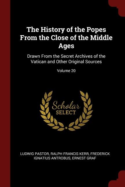 Front cover_The History of the Popes From the Close of the Middle Ages