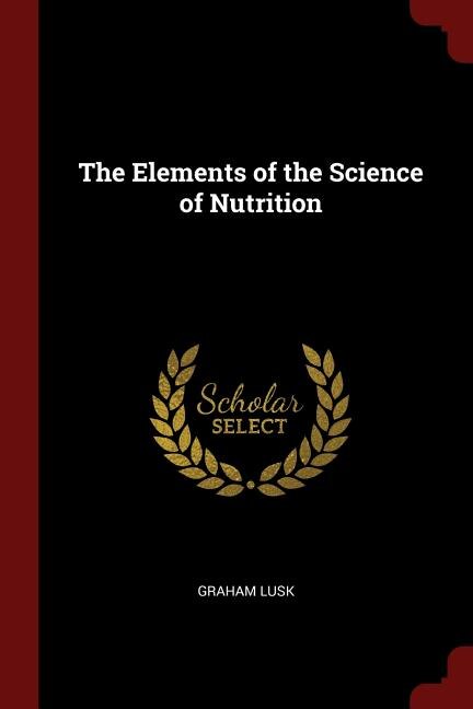 Front cover_The Elements of the Science of Nutrition