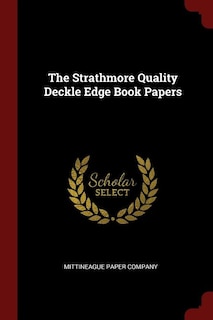 The Strathmore Quality Deckle Edge Book Papers