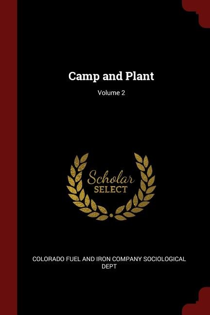 Front cover_Camp and Plant; Volume 2