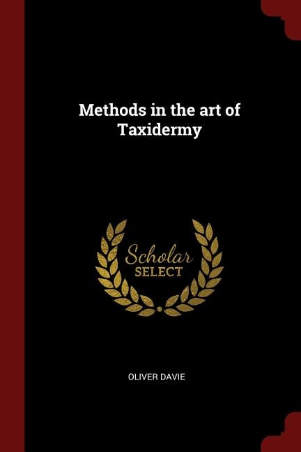 Couverture_Methods in the art of Taxidermy