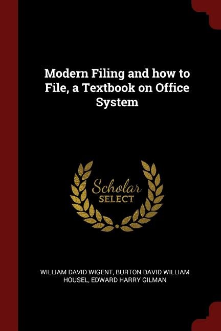 Front cover_Modern Filing and how to File, a Textbook on Office System