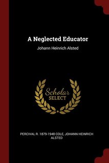 Couverture_A Neglected Educator