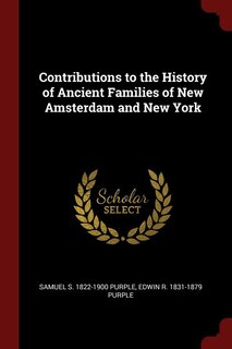 Couverture_Contributions to the History of Ancient Families of New Amsterdam and New York