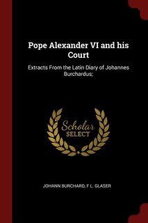 Front cover_Pope Alexander VI and his Court