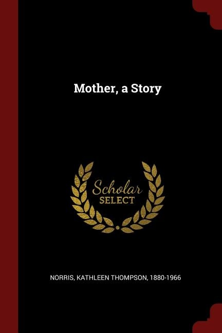 Front cover_Mother, a Story