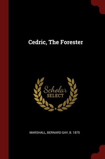Front cover_Cedric, The Forester