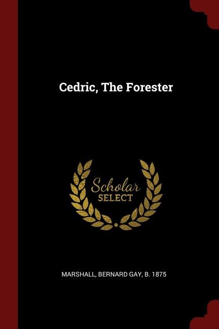 Front cover_Cedric, The Forester