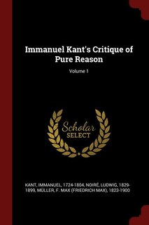 Couverture_Immanuel Kant's Critique of Pure Reason; Volume 1