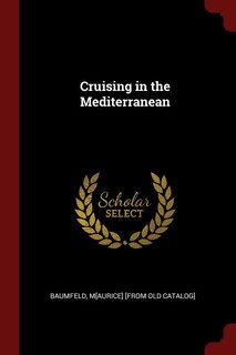 Front cover_Cruising in the Mediterranean