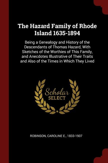 Front cover_The Hazard Family of Rhode Island 1635-1894